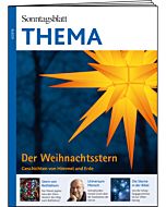 THEMA-Magazin: Der Weihnachtstern - Geschichten von Himmel und Erde 